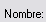 2. Nombre