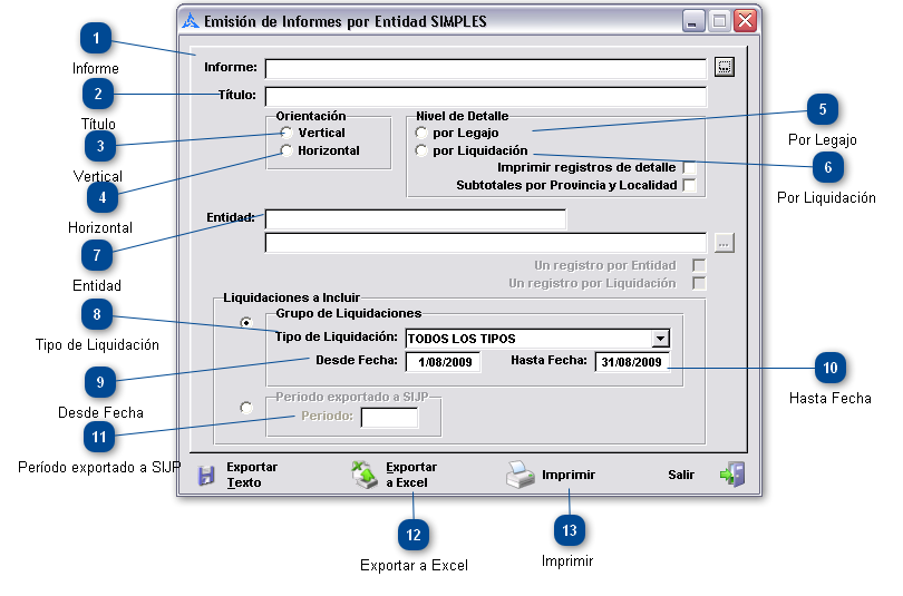 ¿ Cómo realizar informes Simples  para Sindicatos, Obra Social, AFJP, etc. ?