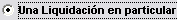 1. Una Liquidación en Particular