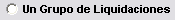 3. Un Grupo de Liquidaciones 