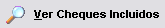 4. Ver Cheques Incluidos
