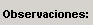 3. Observaciones